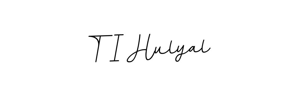 The best way (BallpointsItalic-DORy9) to make a short signature is to pick only two or three words in your name. The name T I Hulyal include a total of six letters. For converting this name. T I Hulyal signature style 11 images and pictures png