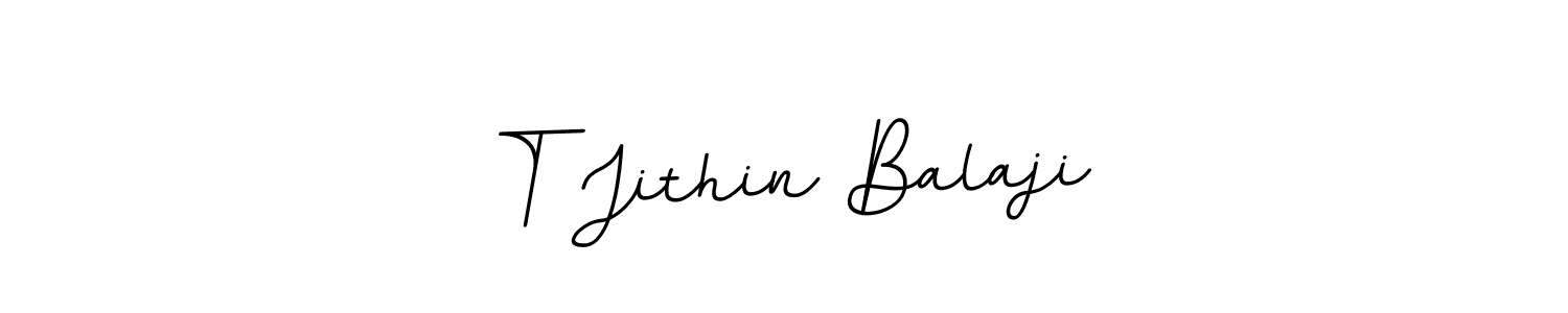 You should practise on your own different ways (BallpointsItalic-DORy9) to write your name (T Jithin Balaji) in signature. don't let someone else do it for you. T Jithin Balaji signature style 11 images and pictures png