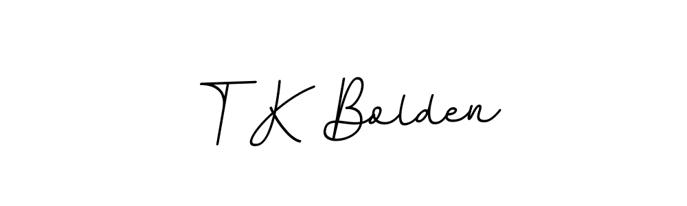 Check out images of Autograph of T K Bolden name. Actor T K Bolden Signature Style. BallpointsItalic-DORy9 is a professional sign style online. T K Bolden signature style 11 images and pictures png