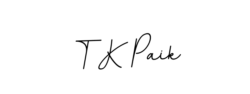 Make a beautiful signature design for name T K Paik. With this signature (BallpointsItalic-DORy9) style, you can create a handwritten signature for free. T K Paik signature style 11 images and pictures png