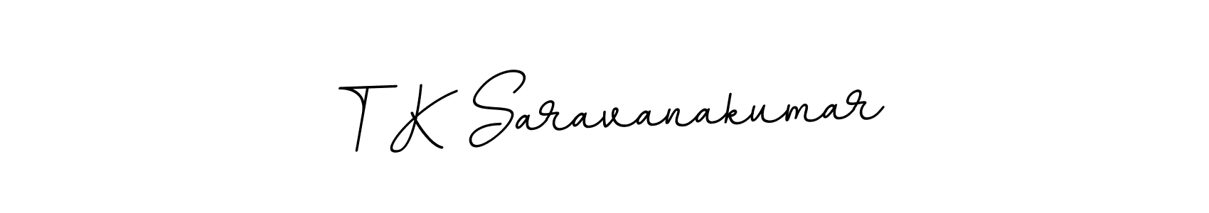 Use a signature maker to create a handwritten signature online. With this signature software, you can design (BallpointsItalic-DORy9) your own signature for name T K Saravanakumar. T K Saravanakumar signature style 11 images and pictures png