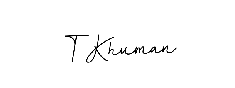 BallpointsItalic-DORy9 is a professional signature style that is perfect for those who want to add a touch of class to their signature. It is also a great choice for those who want to make their signature more unique. Get T Khuman name to fancy signature for free. T Khuman signature style 11 images and pictures png