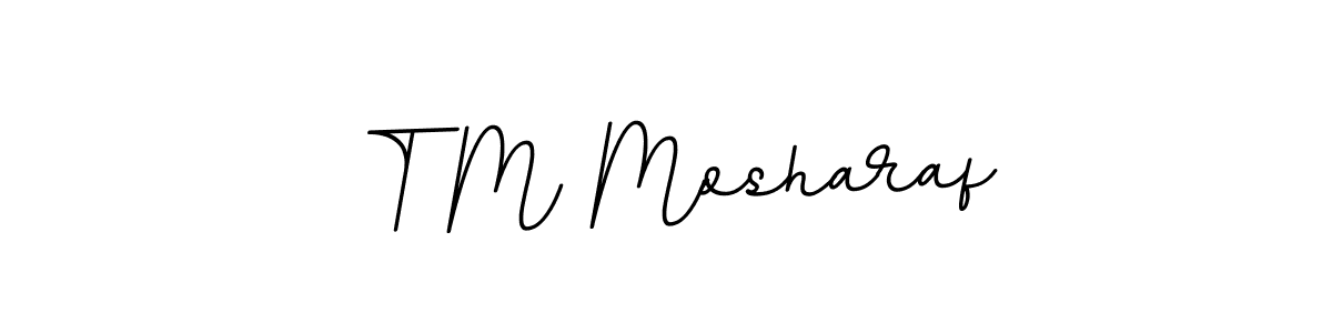 It looks lik you need a new signature style for name T M Mosharaf. Design unique handwritten (BallpointsItalic-DORy9) signature with our free signature maker in just a few clicks. T M Mosharaf signature style 11 images and pictures png