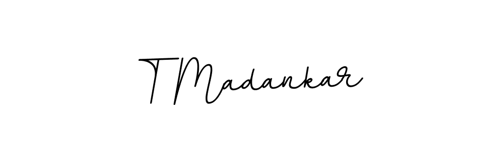 This is the best signature style for the T Madankar name. Also you like these signature font (BallpointsItalic-DORy9). Mix name signature. T Madankar signature style 11 images and pictures png