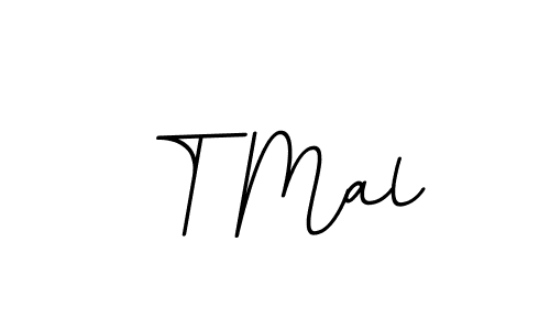 Design your own signature with our free online signature maker. With this signature software, you can create a handwritten (BallpointsItalic-DORy9) signature for name T Mal. T Mal signature style 11 images and pictures png