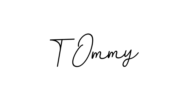 The best way (BallpointsItalic-DORy9) to make a short signature is to pick only two or three words in your name. The name T Ommy include a total of six letters. For converting this name. T Ommy signature style 11 images and pictures png