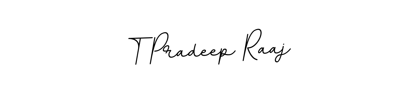 You should practise on your own different ways (BallpointsItalic-DORy9) to write your name (T Pradeep Raaj) in signature. don't let someone else do it for you. T Pradeep Raaj signature style 11 images and pictures png