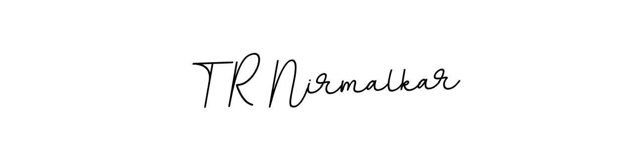 Also You can easily find your signature by using the search form. We will create T R Nirmalkar name handwritten signature images for you free of cost using BallpointsItalic-DORy9 sign style. T R Nirmalkar signature style 11 images and pictures png