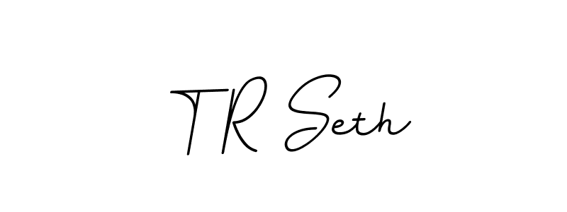 Use a signature maker to create a handwritten signature online. With this signature software, you can design (BallpointsItalic-DORy9) your own signature for name T R Seth. T R Seth signature style 11 images and pictures png