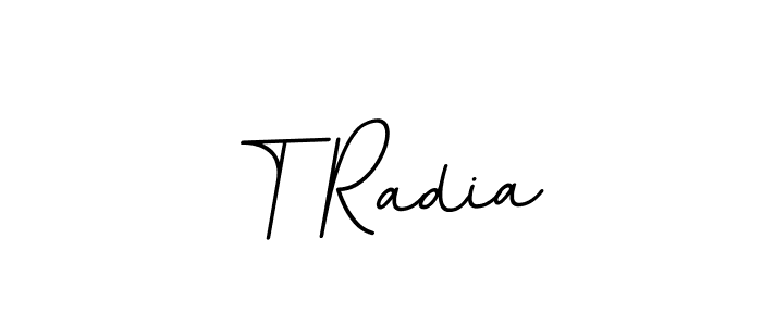 Make a beautiful signature design for name T Radia. Use this online signature maker to create a handwritten signature for free. T Radia signature style 11 images and pictures png