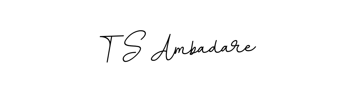 Design your own signature with our free online signature maker. With this signature software, you can create a handwritten (BallpointsItalic-DORy9) signature for name T S Ambadare. T S Ambadare signature style 11 images and pictures png