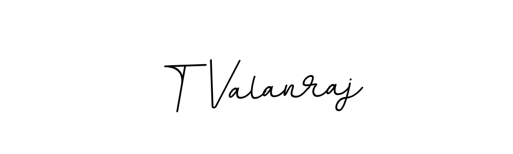 Make a beautiful signature design for name T Valanraj. With this signature (BallpointsItalic-DORy9) style, you can create a handwritten signature for free. T Valanraj signature style 11 images and pictures png