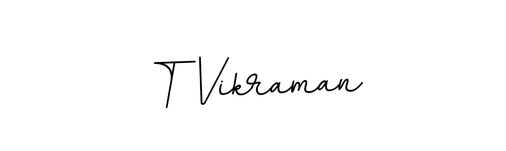 The best way (BallpointsItalic-DORy9) to make a short signature is to pick only two or three words in your name. The name T Vikraman include a total of six letters. For converting this name. T Vikraman signature style 11 images and pictures png