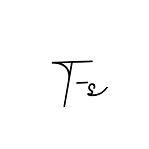 You should practise on your own different ways (BallpointsItalic-DORy9) to write your name (T-s) in signature. don't let someone else do it for you. T-s signature style 11 images and pictures png