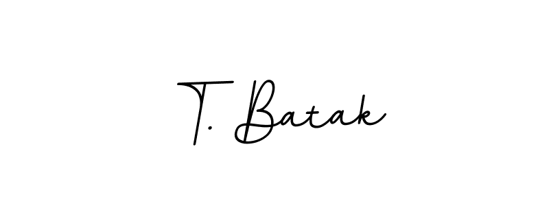 Check out images of Autograph of T. Batak name. Actor T. Batak Signature Style. BallpointsItalic-DORy9 is a professional sign style online. T. Batak signature style 11 images and pictures png