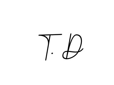 Make a beautiful signature design for name T. D. Use this online signature maker to create a handwritten signature for free. T. D signature style 11 images and pictures png