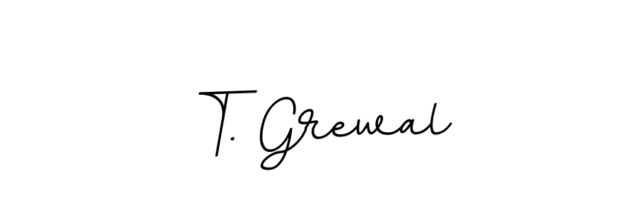Design your own signature with our free online signature maker. With this signature software, you can create a handwritten (BallpointsItalic-DORy9) signature for name T. Grewal. T. Grewal signature style 11 images and pictures png
