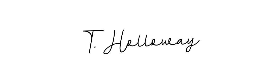 if you are searching for the best signature style for your name T. Holloway. so please give up your signature search. here we have designed multiple signature styles  using BallpointsItalic-DORy9. T. Holloway signature style 11 images and pictures png