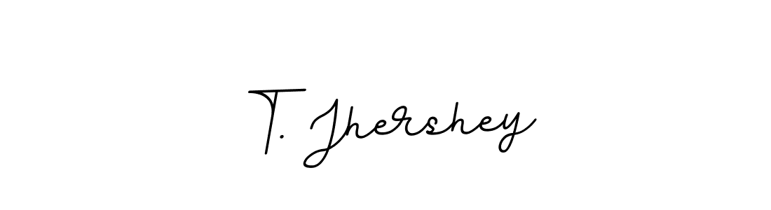 You can use this online signature creator to create a handwritten signature for the name T. Jhershey. This is the best online autograph maker. T. Jhershey signature style 11 images and pictures png