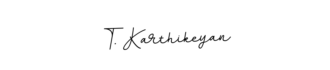 You can use this online signature creator to create a handwritten signature for the name T. Karthikeyan. This is the best online autograph maker. T. Karthikeyan signature style 11 images and pictures png