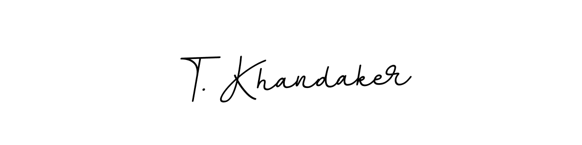 Similarly BallpointsItalic-DORy9 is the best handwritten signature design. Signature creator online .You can use it as an online autograph creator for name T. Khandaker. T. Khandaker signature style 11 images and pictures png