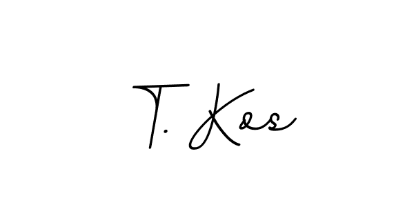 Use a signature maker to create a handwritten signature online. With this signature software, you can design (BallpointsItalic-DORy9) your own signature for name T. Kos. T. Kos signature style 11 images and pictures png