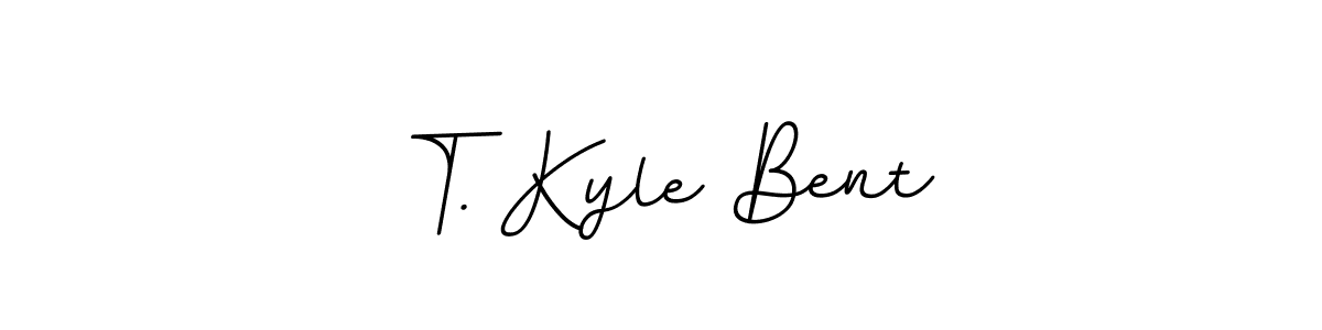 You should practise on your own different ways (BallpointsItalic-DORy9) to write your name (T. Kyle Bent) in signature. don't let someone else do it for you. T. Kyle Bent signature style 11 images and pictures png