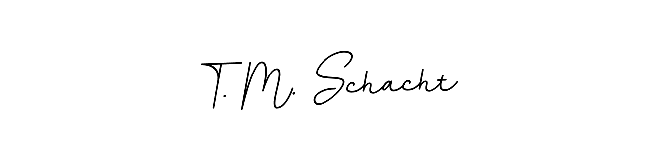 Create a beautiful signature design for name T. M. Schacht. With this signature (BallpointsItalic-DORy9) fonts, you can make a handwritten signature for free. T. M. Schacht signature style 11 images and pictures png