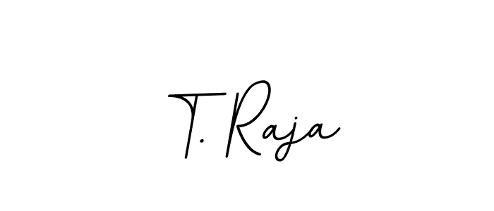 You should practise on your own different ways (BallpointsItalic-DORy9) to write your name (T. Raja) in signature. don't let someone else do it for you. T. Raja signature style 11 images and pictures png