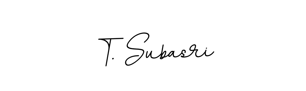 Also we have T. Subasri name is the best signature style. Create professional handwritten signature collection using BallpointsItalic-DORy9 autograph style. T. Subasri signature style 11 images and pictures png