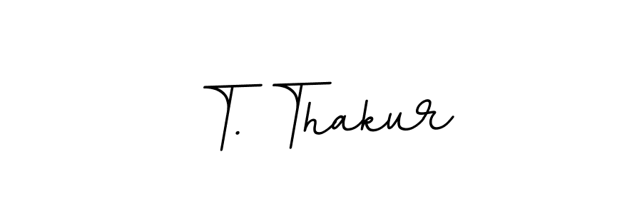 It looks lik you need a new signature style for name T. Thakur. Design unique handwritten (BallpointsItalic-DORy9) signature with our free signature maker in just a few clicks. T. Thakur signature style 11 images and pictures png