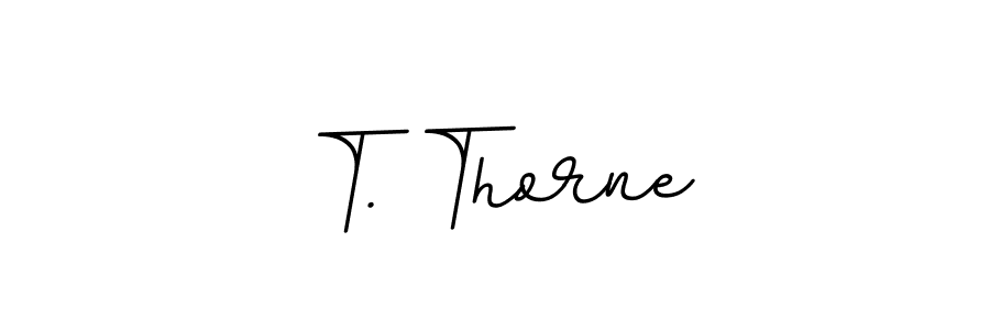 The best way (BallpointsItalic-DORy9) to make a short signature is to pick only two or three words in your name. The name T. Thorne include a total of six letters. For converting this name. T. Thorne signature style 11 images and pictures png