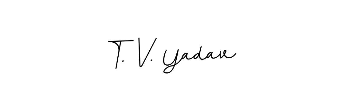 Design your own signature with our free online signature maker. With this signature software, you can create a handwritten (BallpointsItalic-DORy9) signature for name T. V. Yadav. T. V. Yadav signature style 11 images and pictures png