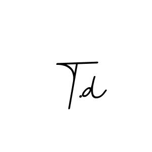 See photos of T.d official signature by Spectra . Check more albums & portfolios. Read reviews & check more about BallpointsItalic-DORy9 font. T.d signature style 11 images and pictures png