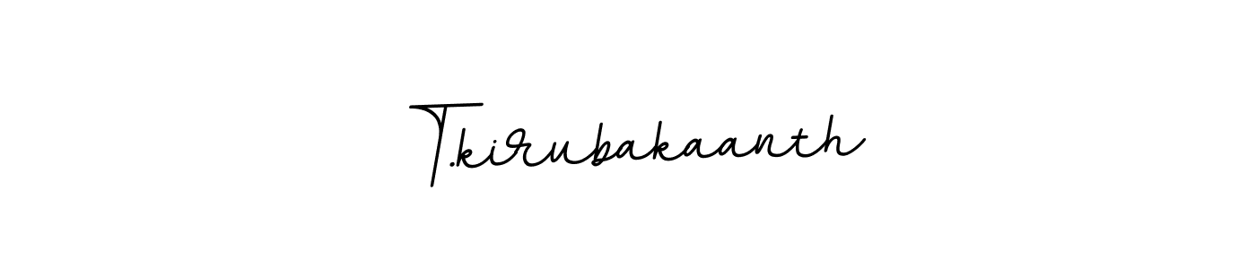 How to make T.kirubakaanth name signature. Use BallpointsItalic-DORy9 style for creating short signs online. This is the latest handwritten sign. T.kirubakaanth signature style 11 images and pictures png