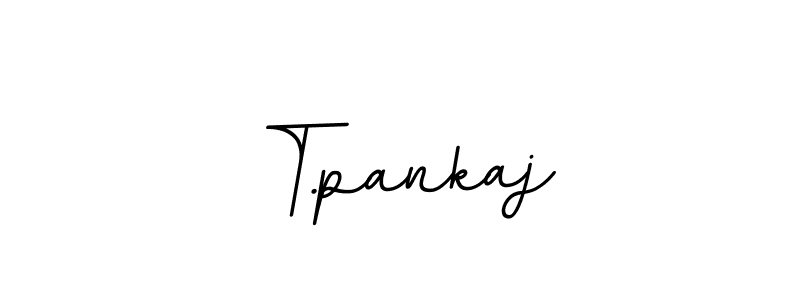 You should practise on your own different ways (BallpointsItalic-DORy9) to write your name (T.pankaj) in signature. don't let someone else do it for you. T.pankaj signature style 11 images and pictures png