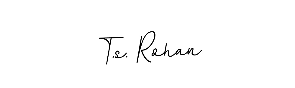 You can use this online signature creator to create a handwritten signature for the name T.s. Rohan. This is the best online autograph maker. T.s. Rohan signature style 11 images and pictures png