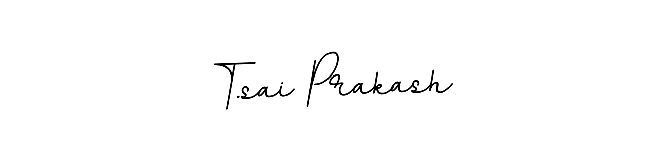 Make a beautiful signature design for name T.sai Prakash. With this signature (BallpointsItalic-DORy9) style, you can create a handwritten signature for free. T.sai Prakash signature style 11 images and pictures png