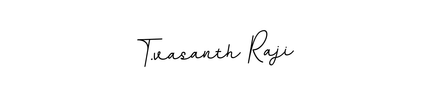 Make a beautiful signature design for name T.vasanth Raji. With this signature (BallpointsItalic-DORy9) style, you can create a handwritten signature for free. T.vasanth Raji signature style 11 images and pictures png