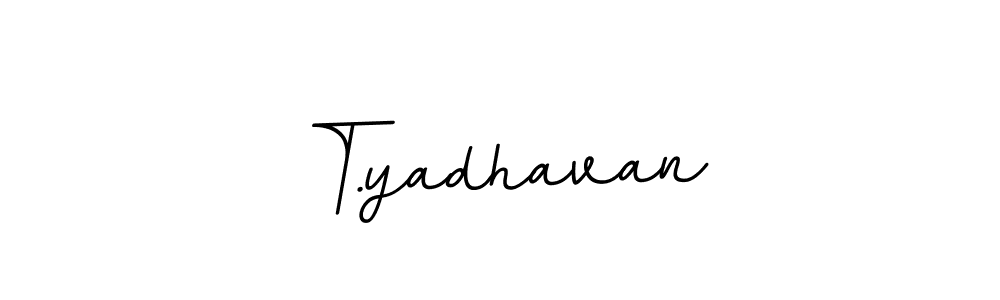 You should practise on your own different ways (BallpointsItalic-DORy9) to write your name (T.yadhavan) in signature. don't let someone else do it for you. T.yadhavan signature style 11 images and pictures png