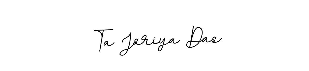 Similarly BallpointsItalic-DORy9 is the best handwritten signature design. Signature creator online .You can use it as an online autograph creator for name Ta Joriya Das. Ta Joriya Das signature style 11 images and pictures png