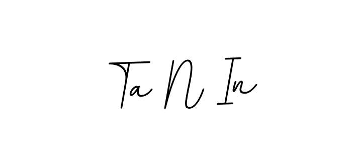 Once you've used our free online signature maker to create your best signature BallpointsItalic-DORy9 style, it's time to enjoy all of the benefits that Ta N In name signing documents. Ta N In signature style 11 images and pictures png