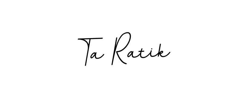 Make a beautiful signature design for name Ta Ratik. Use this online signature maker to create a handwritten signature for free. Ta Ratik signature style 11 images and pictures png