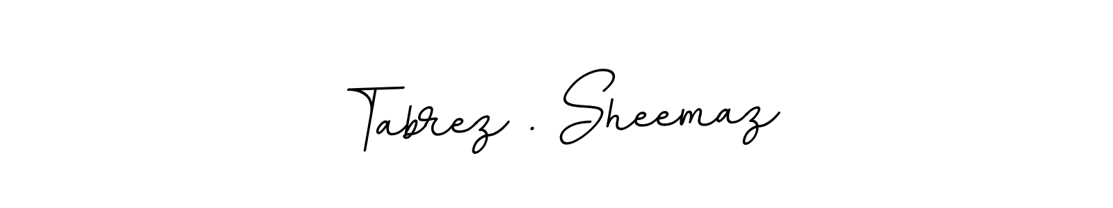 Once you've used our free online signature maker to create your best signature BallpointsItalic-DORy9 style, it's time to enjoy all of the benefits that Tabrez . Sheemaz name signing documents. Tabrez . Sheemaz signature style 11 images and pictures png