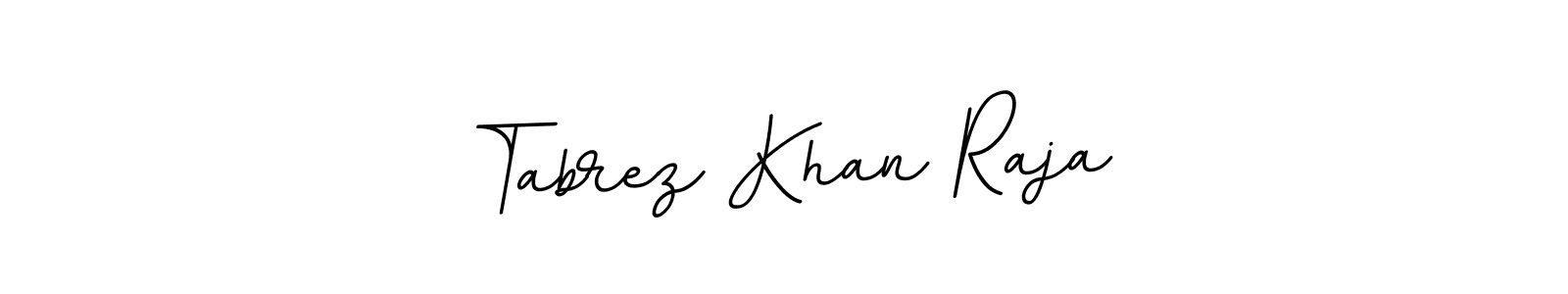 Design your own signature with our free online signature maker. With this signature software, you can create a handwritten (BallpointsItalic-DORy9) signature for name Tabrez Khan Raja. Tabrez Khan Raja signature style 11 images and pictures png