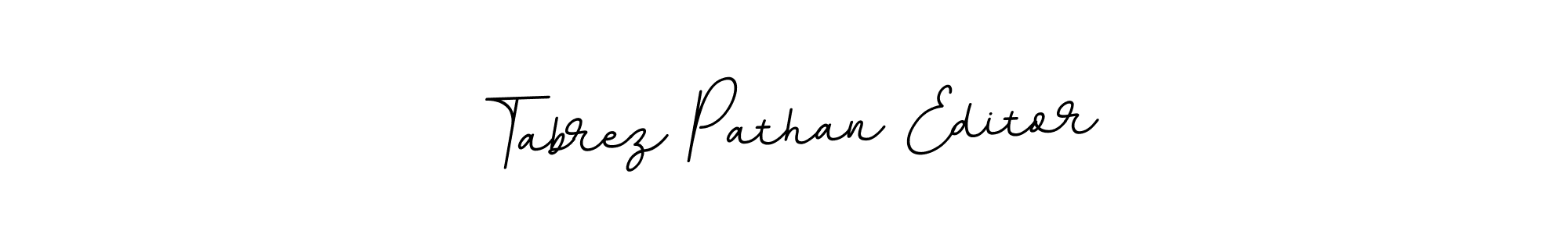 How to Draw Tabrez Pathan Editor signature style? BallpointsItalic-DORy9 is a latest design signature styles for name Tabrez Pathan Editor. Tabrez Pathan Editor signature style 11 images and pictures png