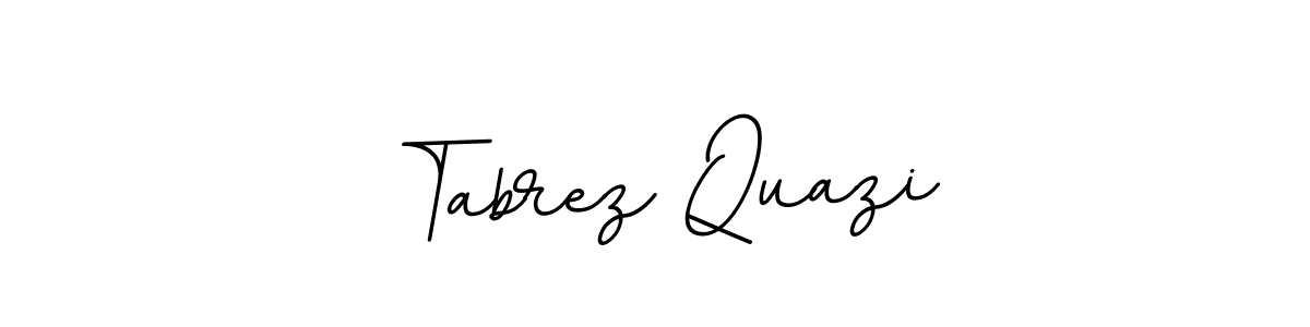 How to make Tabrez Quazi name signature. Use BallpointsItalic-DORy9 style for creating short signs online. This is the latest handwritten sign. Tabrez Quazi signature style 11 images and pictures png
