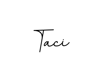 Use a signature maker to create a handwritten signature online. With this signature software, you can design (BallpointsItalic-DORy9) your own signature for name Taci. Taci signature style 11 images and pictures png