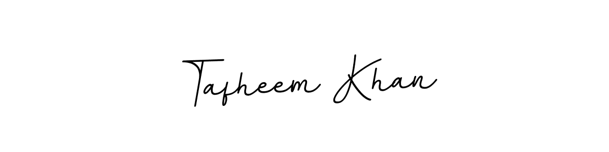 It looks lik you need a new signature style for name Tafheem Khan. Design unique handwritten (BallpointsItalic-DORy9) signature with our free signature maker in just a few clicks. Tafheem Khan signature style 11 images and pictures png