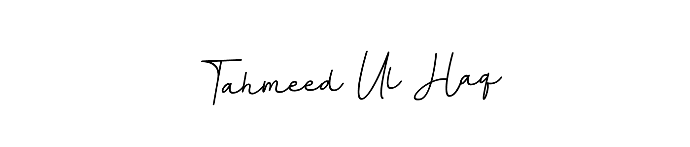 Make a beautiful signature design for name Tahmeed Ul Haq. With this signature (BallpointsItalic-DORy9) style, you can create a handwritten signature for free. Tahmeed Ul Haq signature style 11 images and pictures png